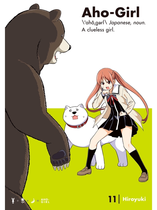 Cover image for Aho-Girl: a Clueless Girl, Volume 11
